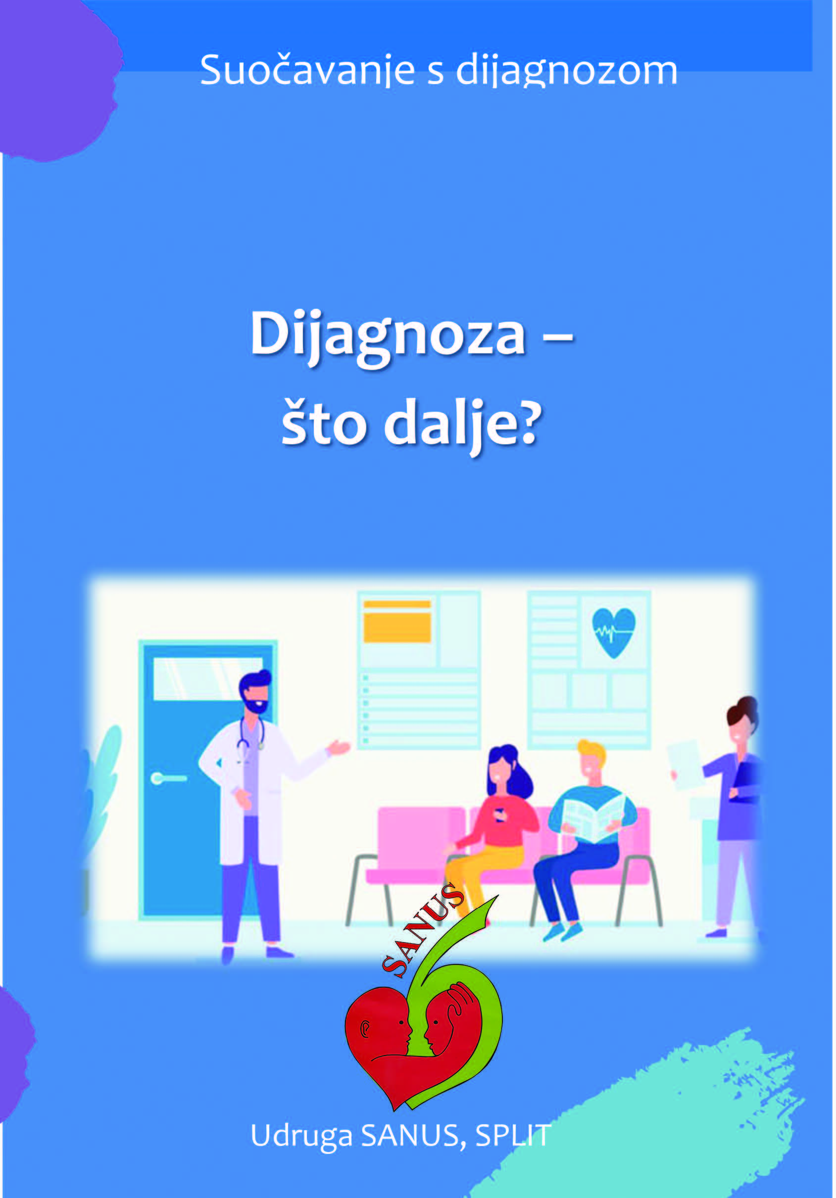 Dijagnoza – što dalje?